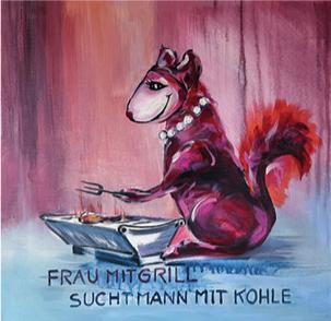 Frau mit Grill sucht Mann mit Kohle/ Alfred Gockel / 
